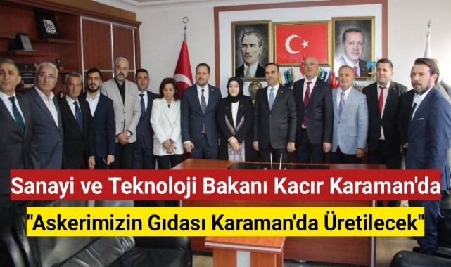 Bakan Kacır Karaman'da 