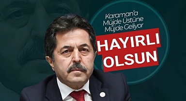 Karaman'da Kamu Hizmetlerine Modern Takviye