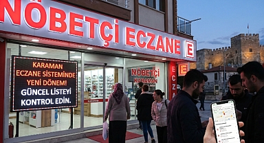 Karaman'da Nöbetçi Eczaneler İçin Önemli Duyuru: Gitmeden Kontrol Edin!