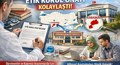 Öğretmen ve Bağımsız Araştırmacılara Akademik Müjde Karaman'da Bilimsel Araştırmaların Önünü Açan Adım