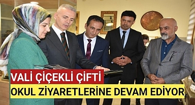 Vali Çiçekli okul ziyaretlerine devam ediyor
