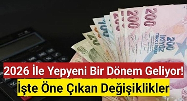Yeni yılda yeni düzenlemeler hayata geçiyor