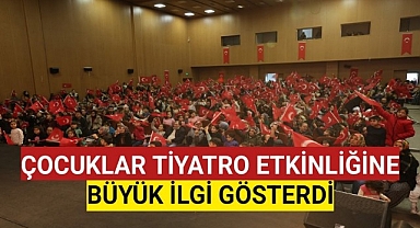 ÇOCUKLAR TİYARTO ETKİNLİĞİNE BÜYÜK İLGİ GÖSTERDİ
