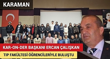 Kar-On-Der Başkanı Ercan Çalışkan, Organ Bağışının Hayat Kurtardığını Anlattı