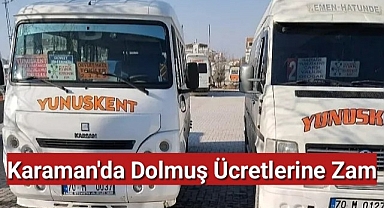 Karaman'da dolmuş ücretlerine zam