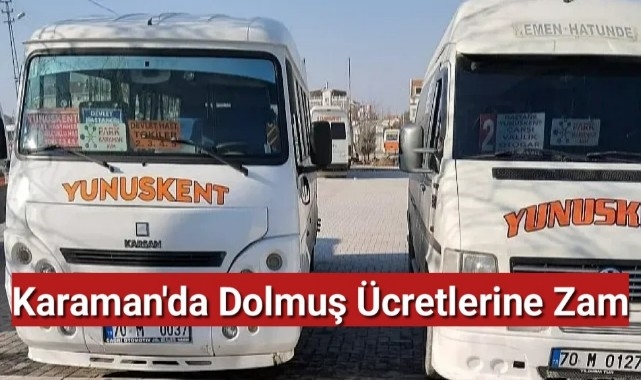 Karaman'da dolmuş ücretlerine zam