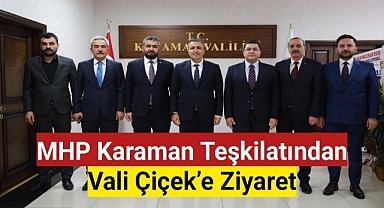 MHP Karaman teşkilatından Vali Çiçek'e ziyaret