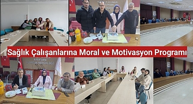 Sağlık İş Sendikası'ndan Sağlık Çalışanlarına Moral ve Motivasyon Programı