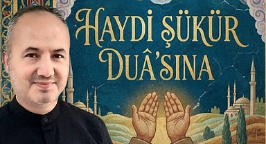 Hafız Mehmet Şimşek'ten Şükür Duası Daveti