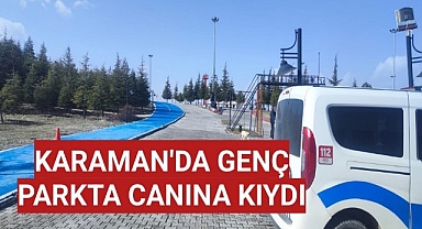 Karaman'da 25 Yaşında Yaşamına Son Verdi