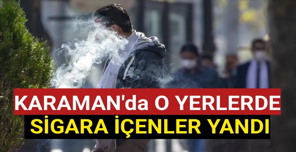 Karaman'da O Yerlerde Sigara İçenleri Drone Yakalayacak Sonrası....