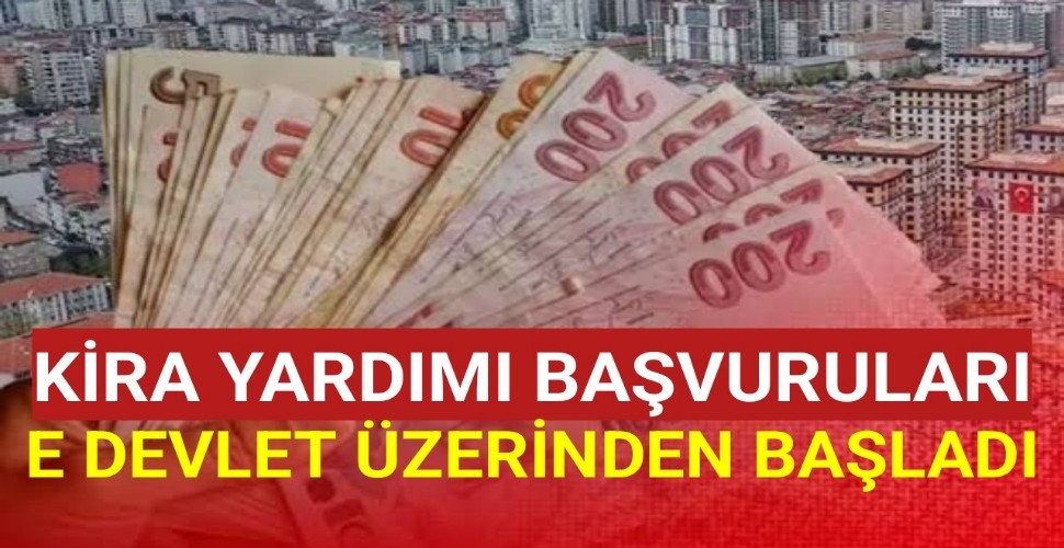 KİRACILARA AYLIK 7 BİN 500 TL'YE KADAR DESTEK