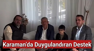 Karaman'da Duygulandıran Destek: İş İnsanlarından DMD Hastası Toprak Doğan'a Yardım Çağrısı