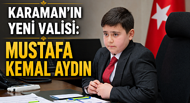 KARAMAN'IN YENİ VALİSİ: MUSTAFA KEMAL AYDIN