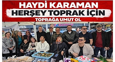 KARAMAN! TOPRAK İÇİN TEK YÜREK