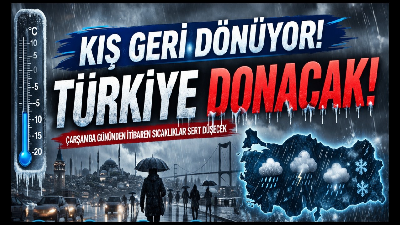 Kış Geri Dönüyor; Çarşambadan Sonra Türkiye Donacak