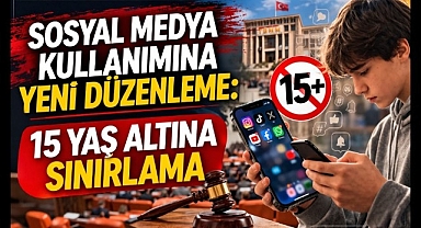 Sosyal Medya Kullanımına Yeni Düzenleme: 15 Yaş Altına Sınırlama