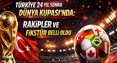 Türkiye 24 yıl sonra Dünya Kupası'nda: Rakipler ve fikstür belli oldu