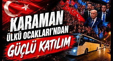 Karaman Ülkü Ocakları'ndan 19 Mayıs Kurultayına Güçlü Katılım