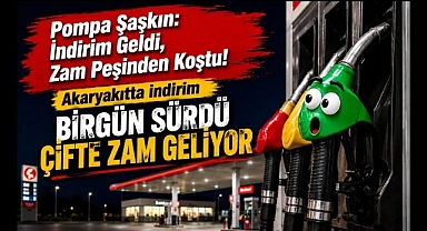 Akaryakıtta İndirim 1 Gün Sürdü: Bu Gece Çifte Zam Geliyor