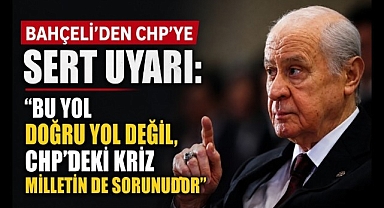 Bahçeli'den CHP Liderlerine Sert Mesaj: