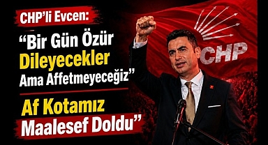 Karaman CHP İl Başkanı Evcen: 