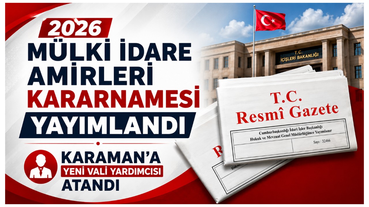 Karaman'a Yeni Vali Yardımcısı Atandı