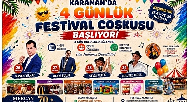 Karaman'da 4 Günlük Festival Coşkusu Başlıyor