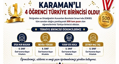 Karamanlı 4 Öğrenci Türkiye Birincisi Oldu