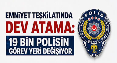 Polis Atamalarında Kritik Gün: Yeni Görev Yerleri Açıklanıyor