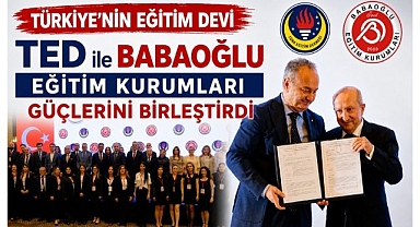 Türkiye'nin Eğitim Devi TED ile Babaoğlu Güçlerini Birleştirdi