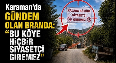Karaman'da Gündem Olan Branda: