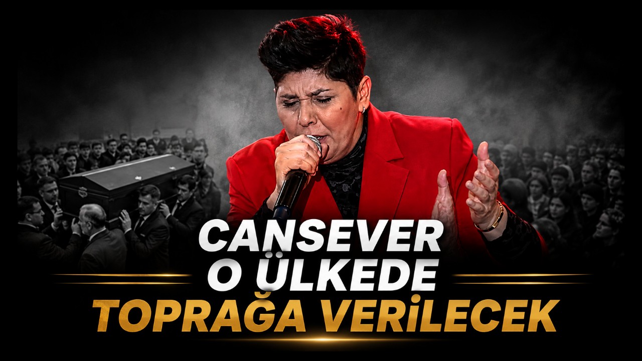Cansever O Ülkede Toprağa Defnedilecek