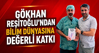 Gökhan Reşitoğlu'ndan Bilim Dünyasına Değerli Katkı
