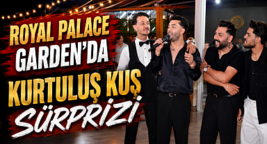 Royal Palace Garden'da gerçekleşen düğünde Kurtuluş Kuş sürprizi