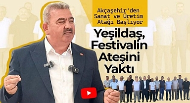YEŞİLDAŞ, FESTİVALİN ATEŞİNİ YAKTI