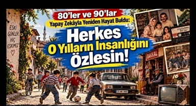 80'ler ve 90'lar Yapay Zekâyla Geri Döndü: Asıl Özlenen Fotoğraflar Değil, O Yılların İnsanlığı Değil Mi?
