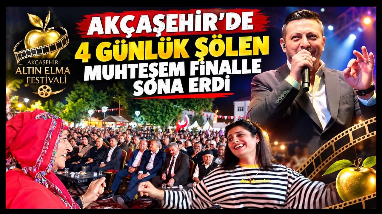 Akçaşehir'de 4 Günlük Şölen Muhteşem Finalle Sona Erdi