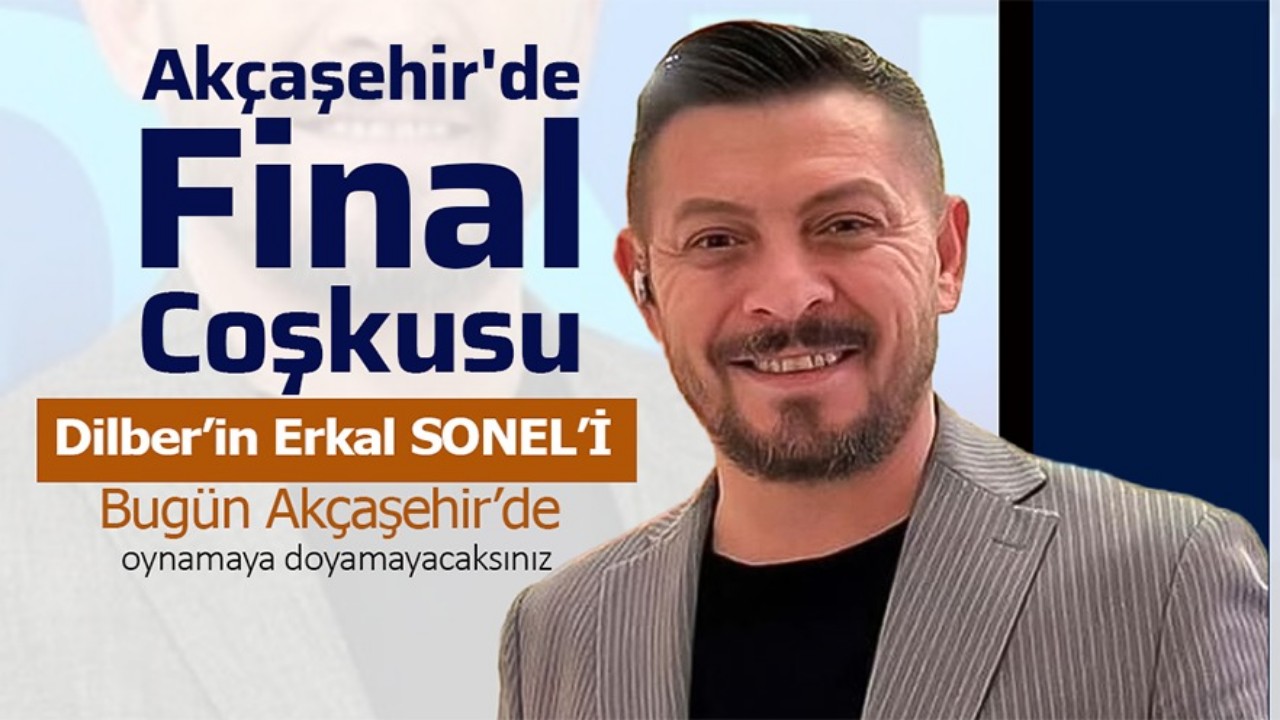 Akçaşehir'de Final Coşkusuna Açık Davet