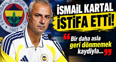 Fenerbahçe'de İsmail Kartal görevinden istifa etti!