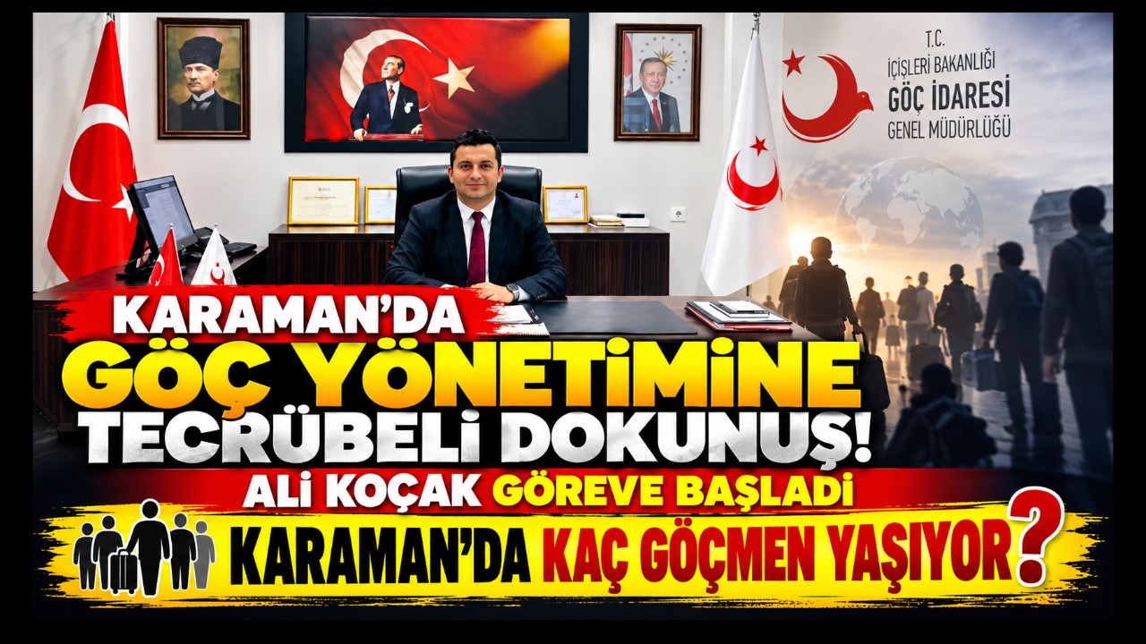 Karaman İl Göç İdaresi'nde Güven Veren Atama! Ali Koçak Görev Başında