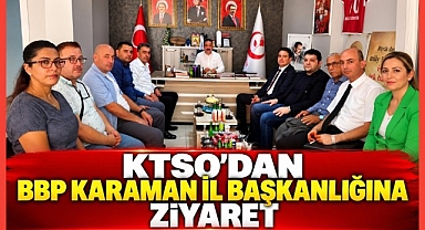 KTSO'dan BBP Karaman İl Başkanlığına Ziyaret