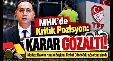 Merkez Hakem Kurulu Başkanı Ferhat Gündoğdu gözaltına alındı
