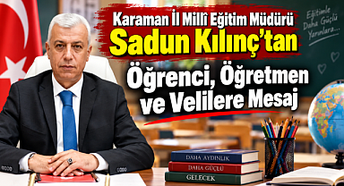 Öğrenci, Öğretmen ve Velilere Yeni Eğitim Yılı Mesajı