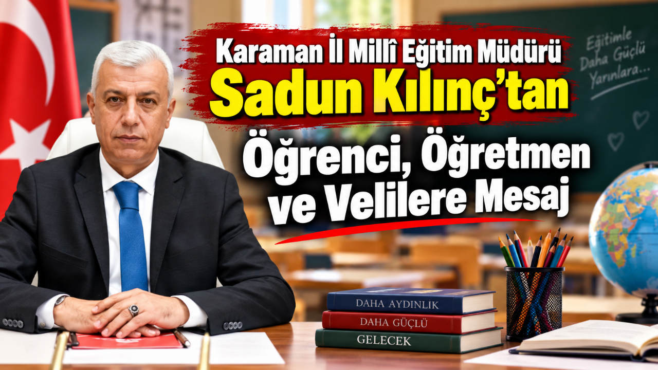 Müdür Kılınç'tan Öğrenci, Öğretmen ve Velilere Mesaj