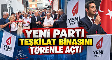 YENİ Parti KARAMAN Teşkilatı Yeni Binasını Törenle Açtı